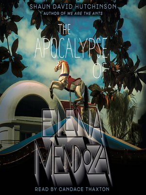 cover image of The Apocalypse of Elena Mendoza